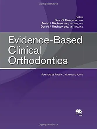 Buy Evidence-Based Clinical Orthodontics (English, Paperback, Peter G. Miles, Daniel J. Rinchuse, Donald J. Rinchuse) Online at Best Price - BookBajar