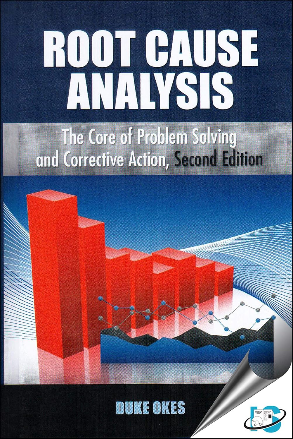 Root Cause Analysis, Second Edition: The Core of Problem Solving and Corrective Action (English, Paperback, Unknown) - Image 1 - BookBajar