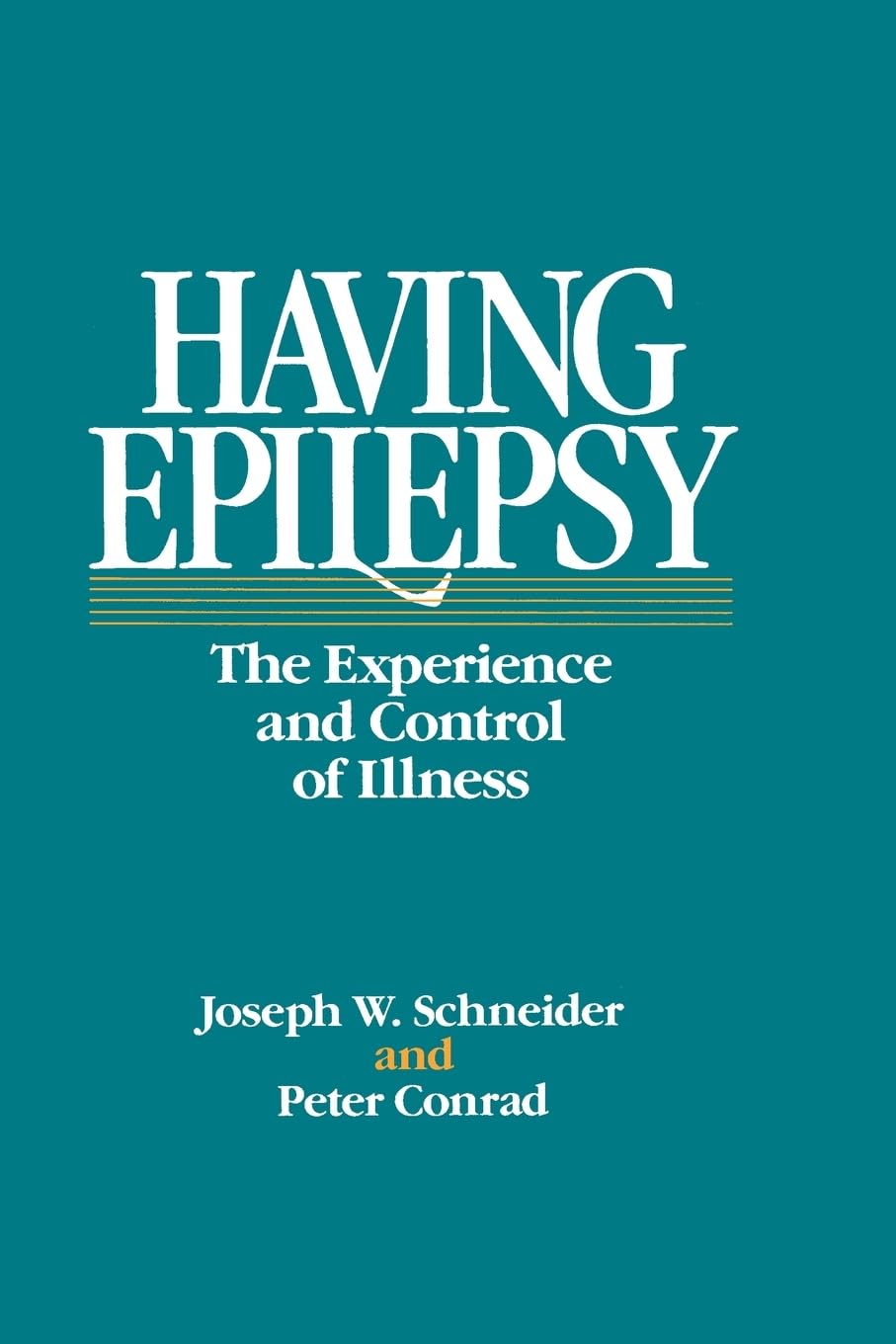 Buy Having Epilepsy – The Experience and Control of Illness (English, Kindle Edition, Joseph Schneider) Online at Best Price - BookBajar