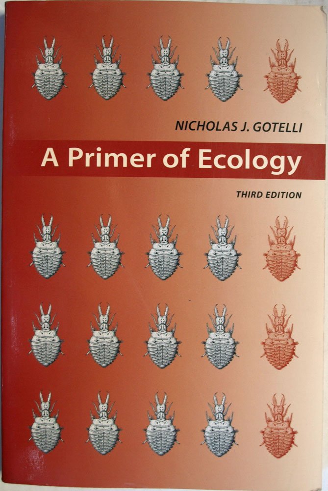 Buy A Primer of Ecology (English, Paperback, Nicholas J. Gotelli) Online at Best Price - BookBajar
