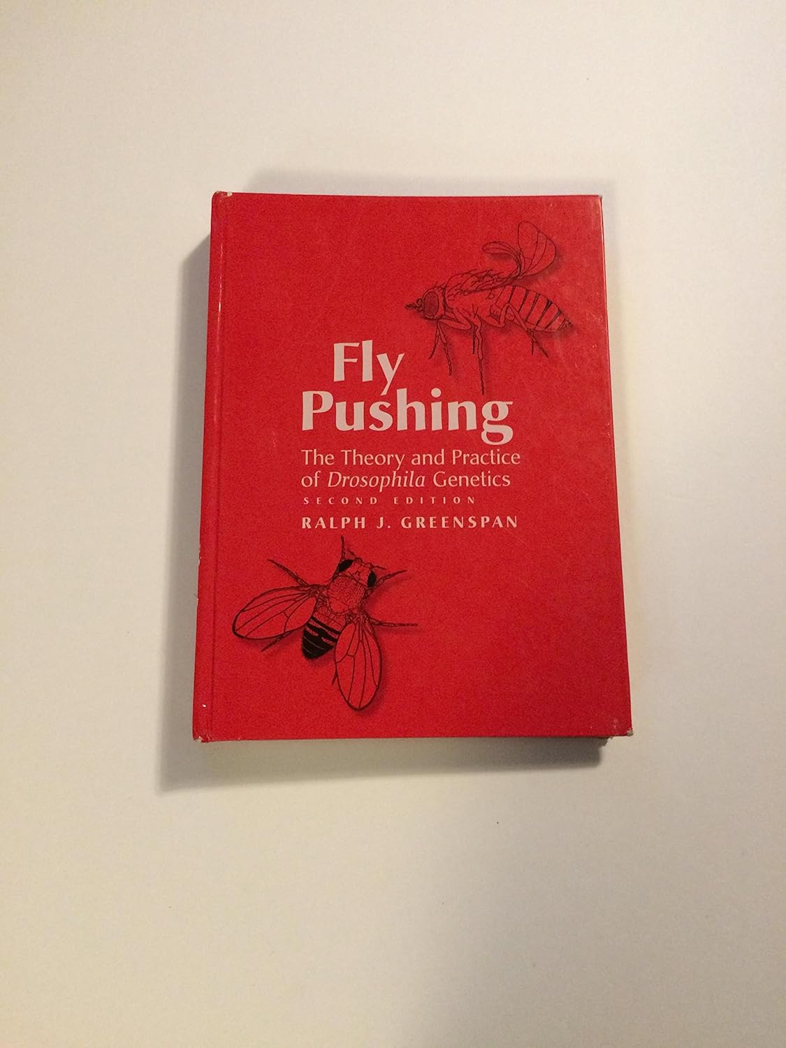 Buy Fly Pushing: The Theory and Practice of Drosophila Genetics (English, Hardcover, Ralph J. Greenspan) Online at Best Price - BookBajar