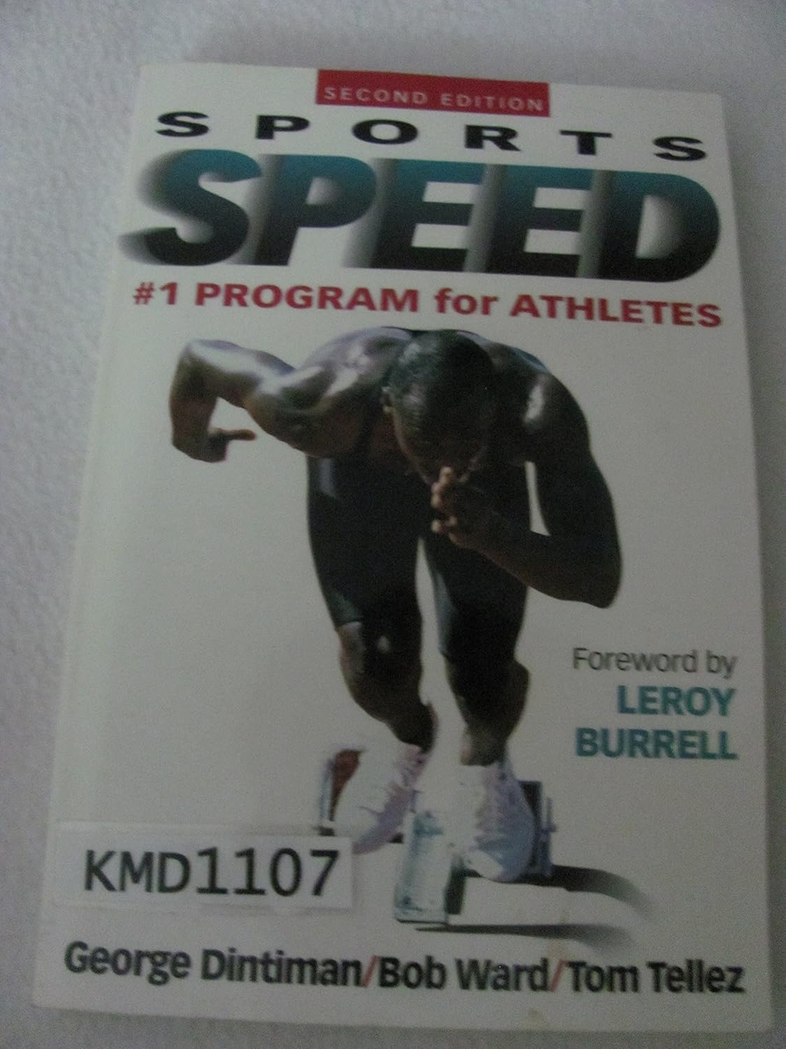 Buy Sportspeed (English, Paperback, George B. Dintiman, Robert D. Ward, Tom Tellez, Leroy Burrell) Online at Best Price - BookBajar