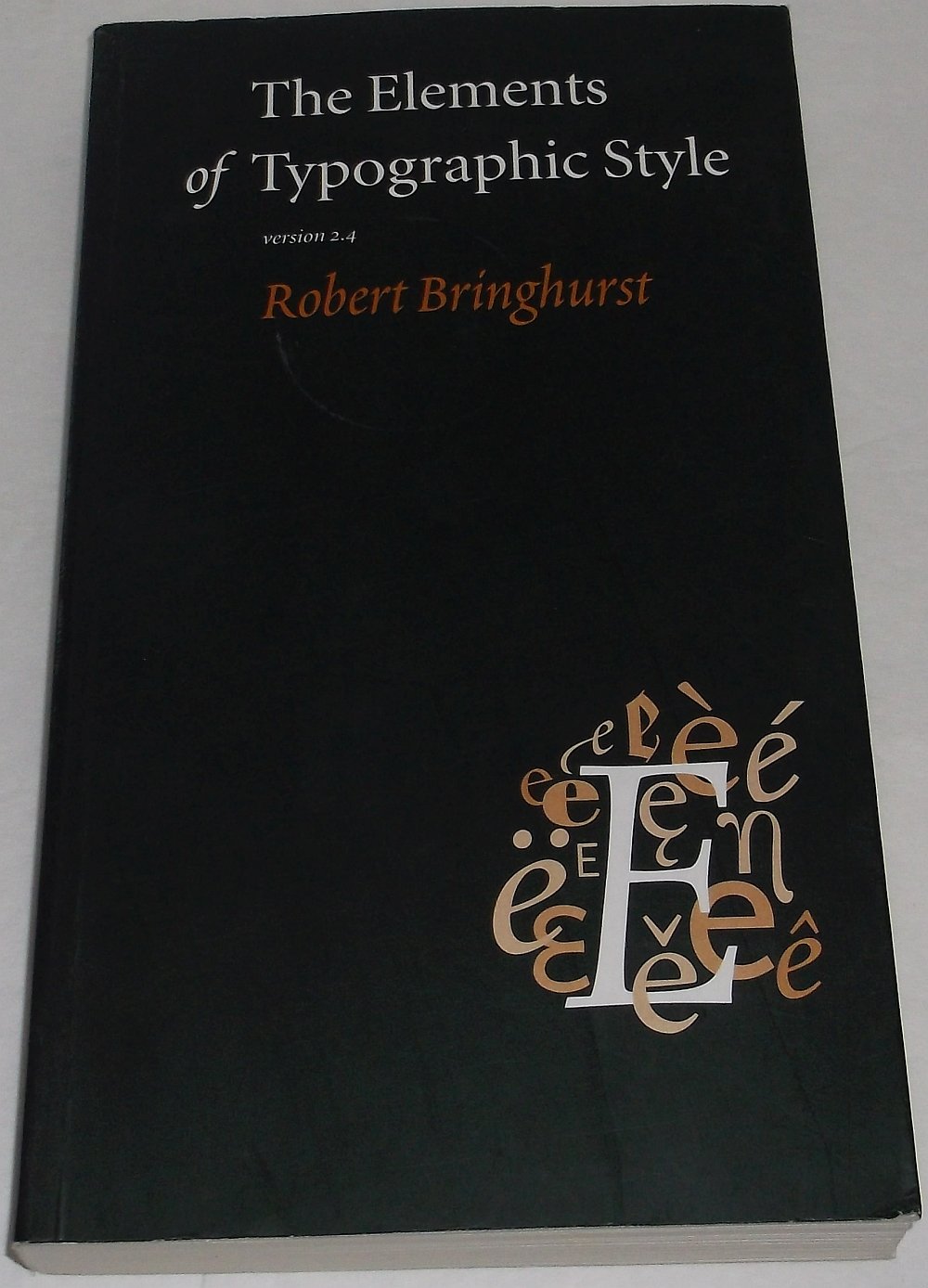 Buy The Elements of Typographic Style (English, Paperback, Robert Bringhurst) Online at Best Price - BookBajar
