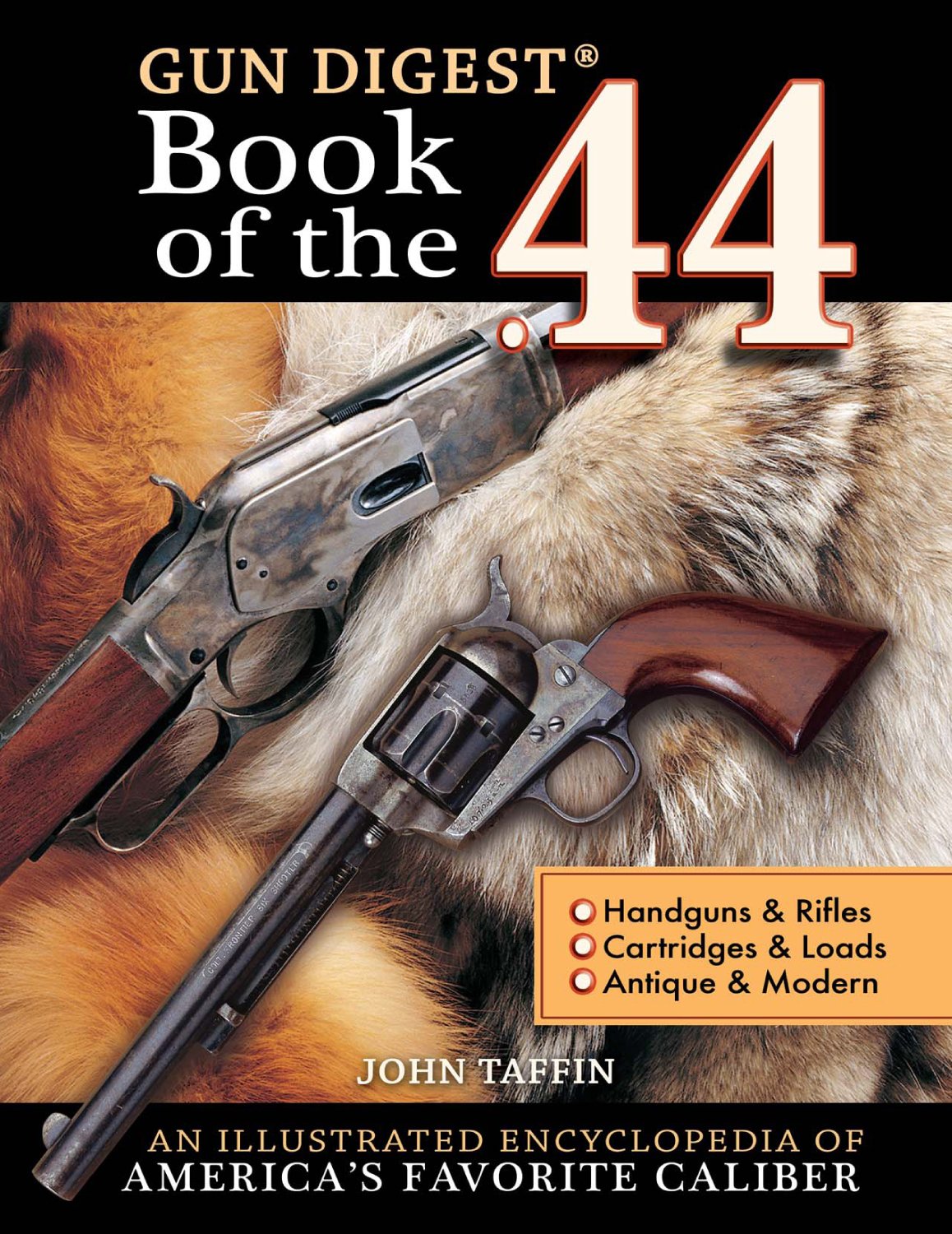 Buy The Gun Digest Book of the .44 (English, Paperback, John Taffin) Online at Best Price - BookBajar