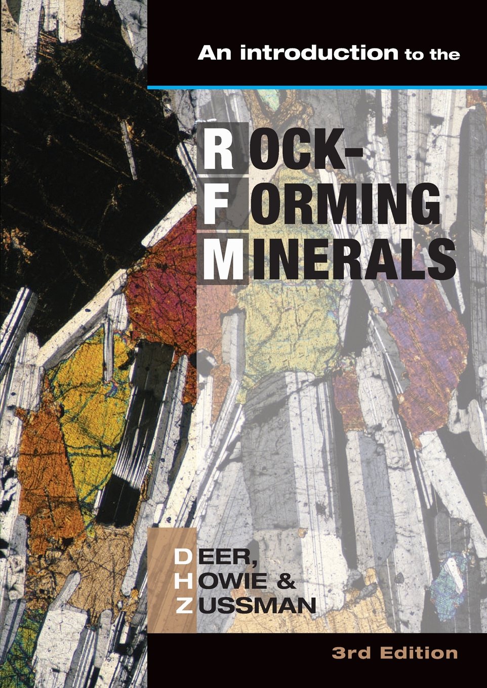 Buy Introduction to the Rock-forming Minerals (English, Paperback, W. A. Deer, R. A. Howie, J. Zussman) Online at Best Price - BookBajar