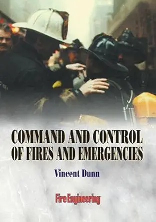 Buy Command and Control of Fires and Emergencies (English, Paperback, Vincent Dunn) Online at Best Price - BookBajar