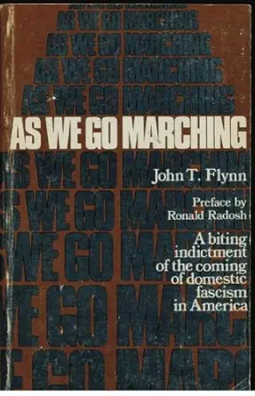 Buy As We Go Marching: A Biting Indictment of the Coming of Domestic Fascism in America (English, Paperback, Unknown) Online at Best Price - BookBajar