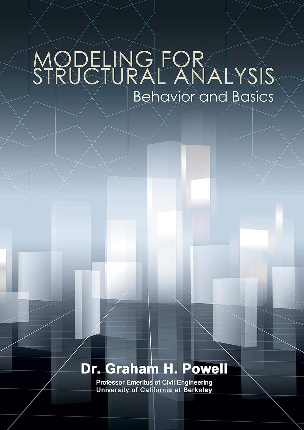 Modeling for Structural Analysis (English, Hardcover, Graham Harcourt Powell) - Image 1 - BookBajar