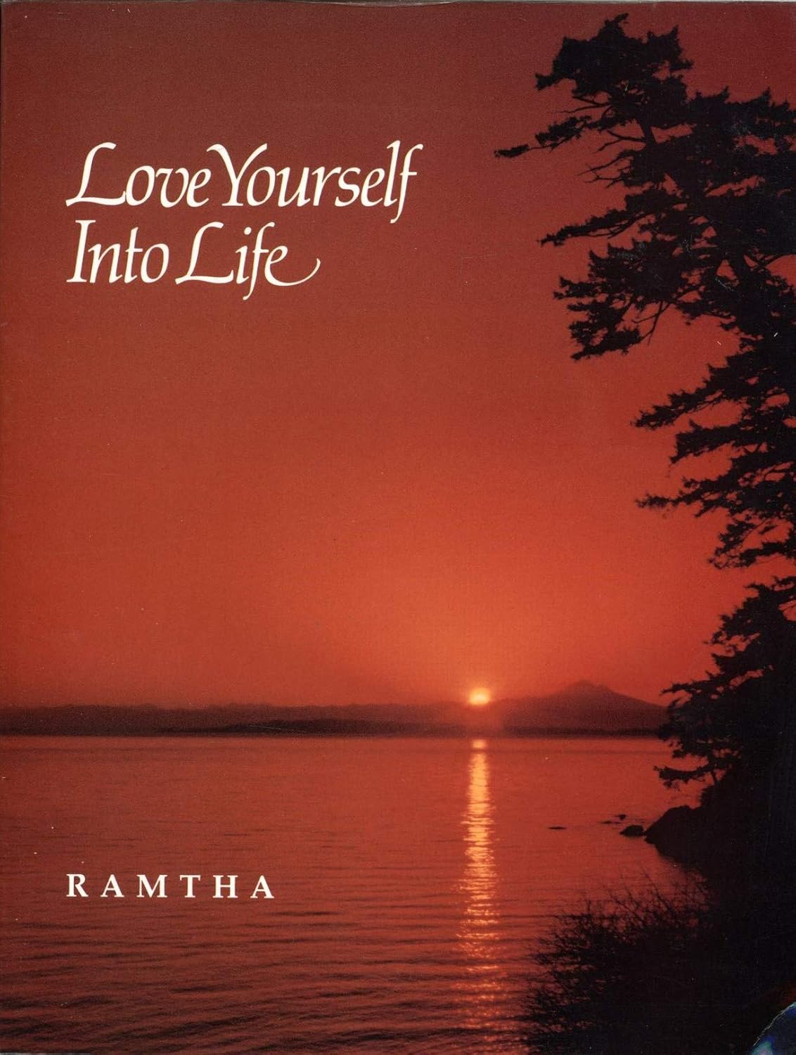Buy Love Yourself into Life: Ramtha (English, Paperback, Ramtha) Online at Best Price - BookBajar