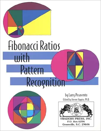 Buy Fibonacci Ratios With Pattern Recognition (English, Paperback, Larry Pesavento, Steven Shapiro) Online at Best Price - BookBajar