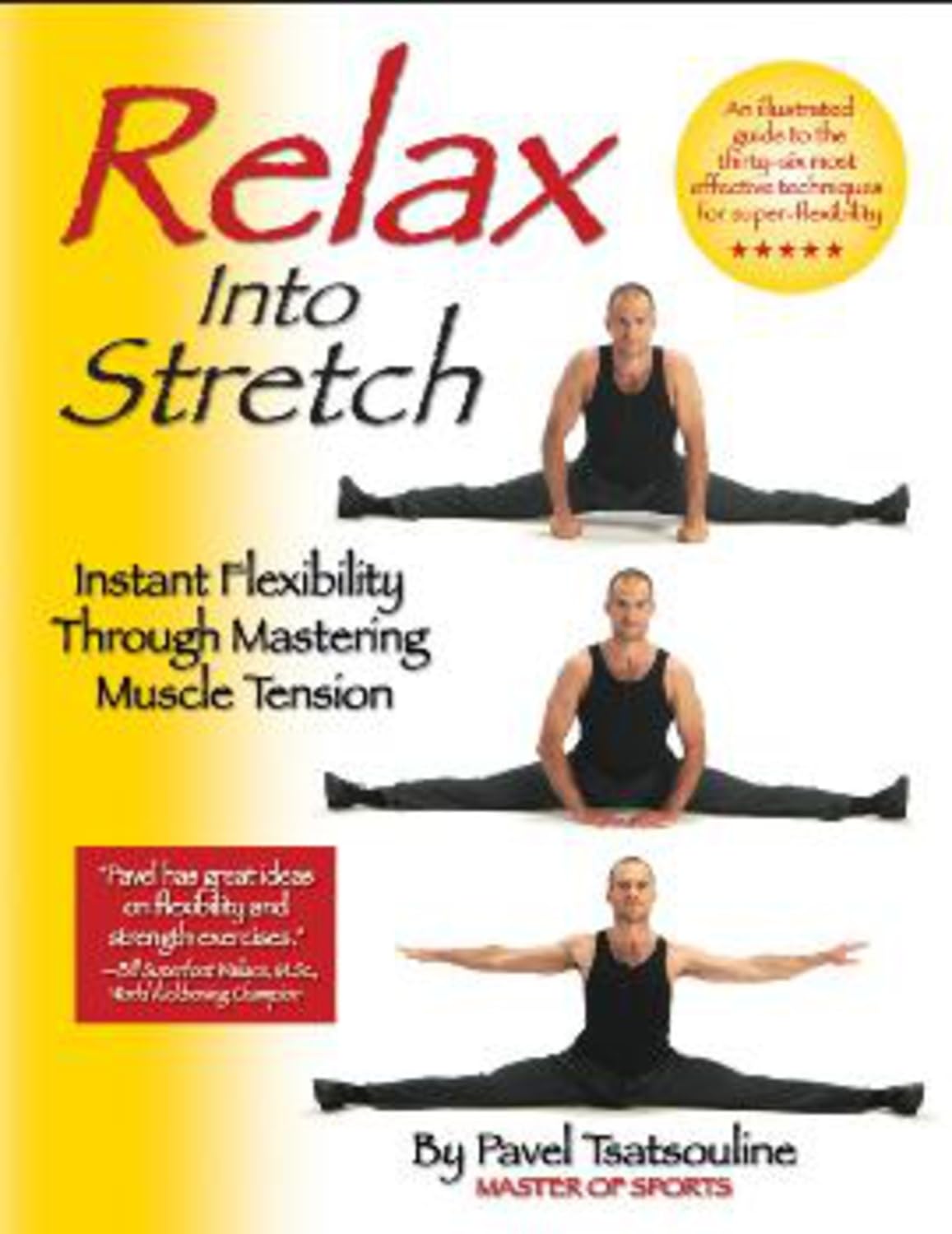 Buy Relax into Stretch (English, Paperback, Pavel Tsatsouline) Online at Best Price - BookBajar
