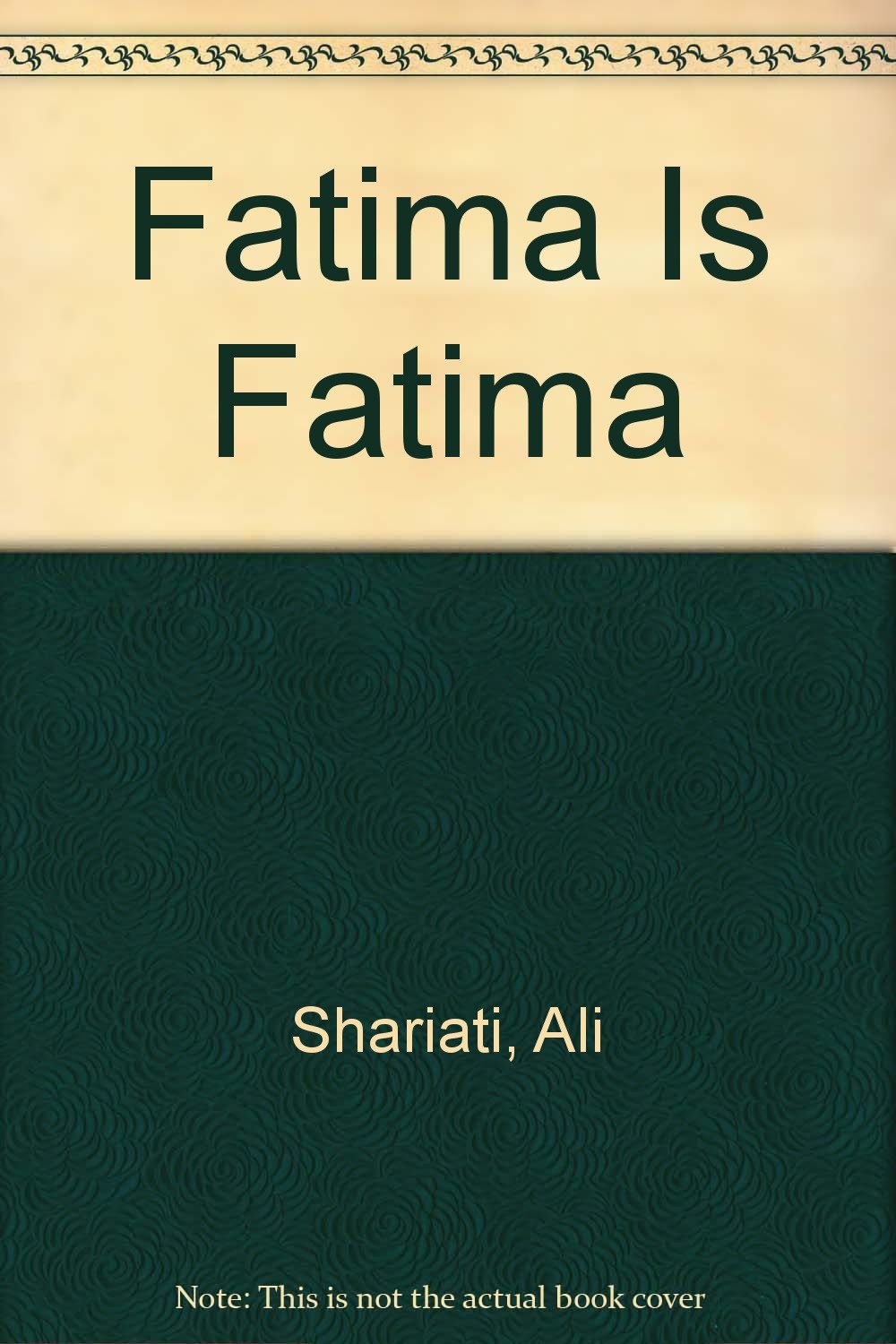 Buy Fatima Is Fatima (English, Persian, Paperback, Ali Shariati) Online at Best Price - BookBajar