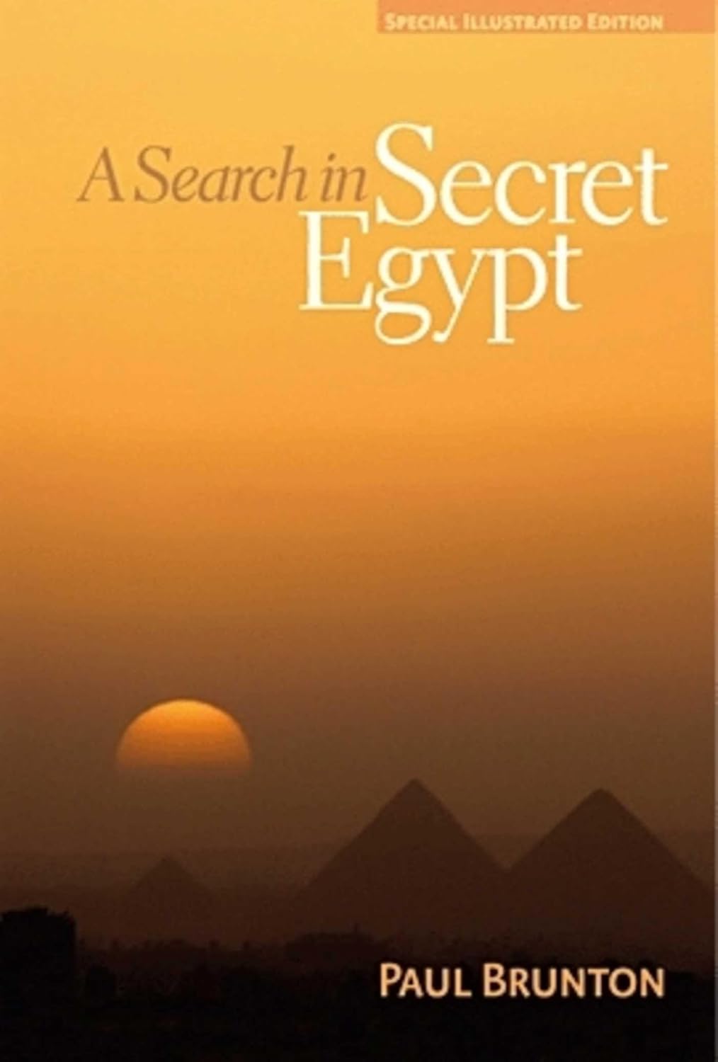 Buy A Search in Secret Egypt: Special Illustrated Edition (English, Hardcover, Paul Brunton) Online at Best Price - BookBajar