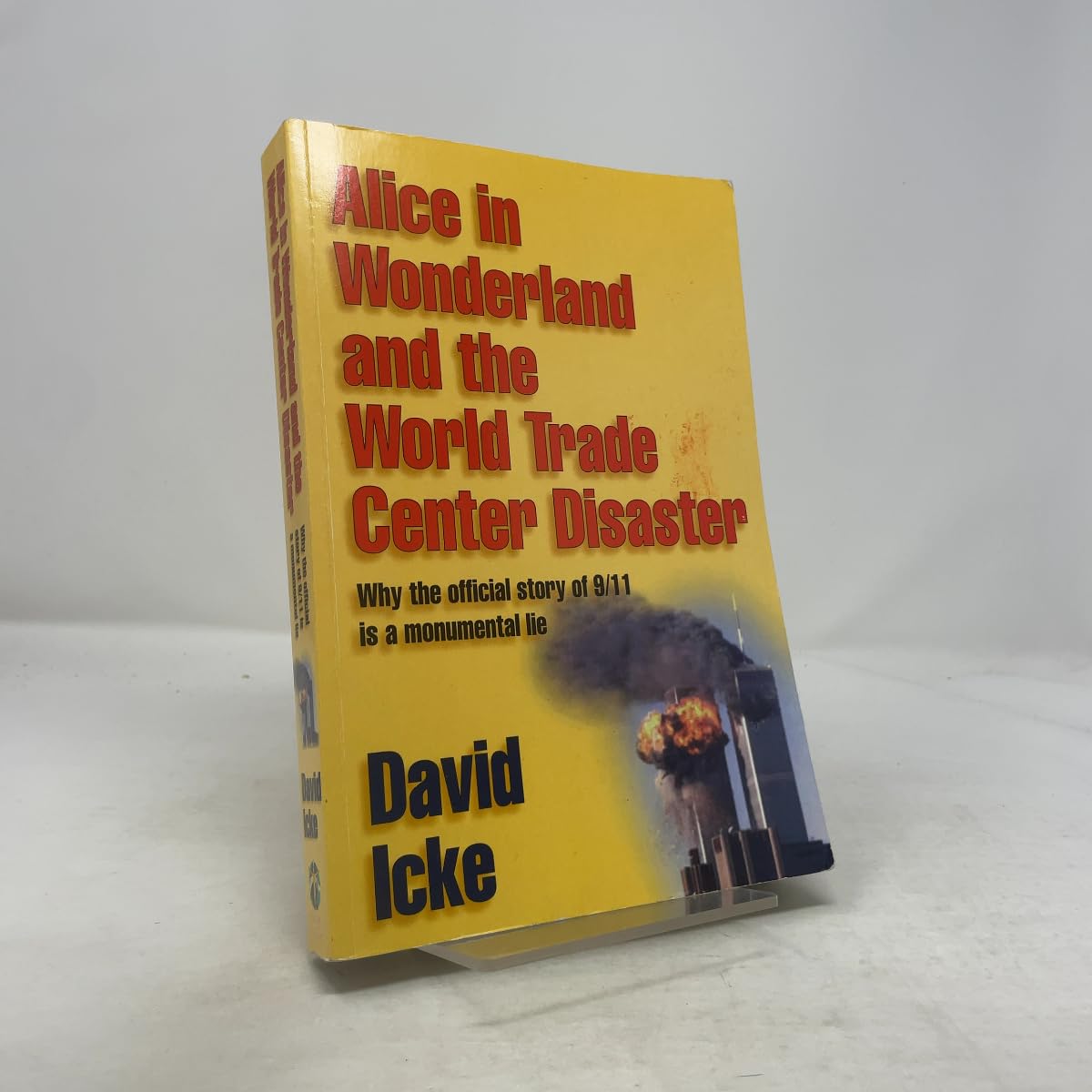Buy Alice in Wonderland and the World Trade Center Disaster (English, Kindle Edition, David Icke) Online at Best Price - BookBajar
