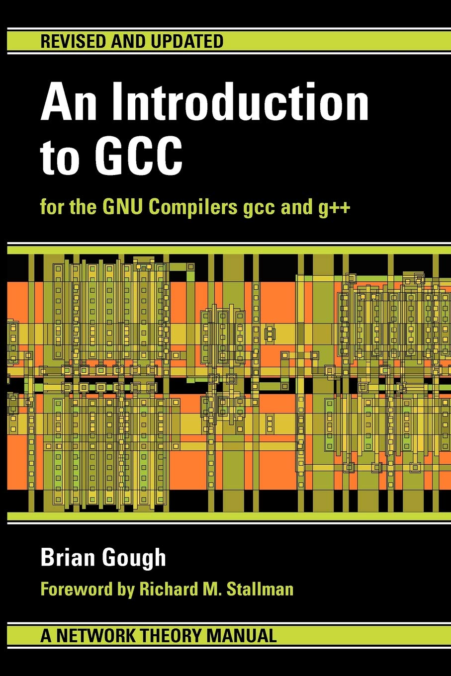 Buy An Introduction to GCC (English, Paperback, Brian J. Gough, Richard M. Stallman) Online at Best Price - BookBajar