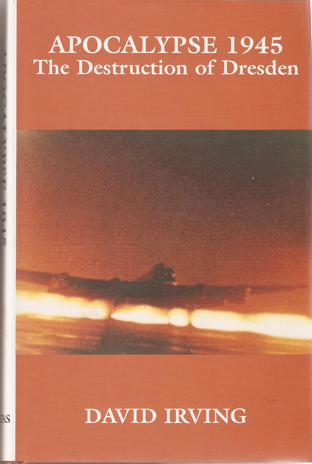 Buy Apocalypse 1945, The Destruction of Dresden (English, Hardcover, Unknown) Online at Best Price - BookBajar