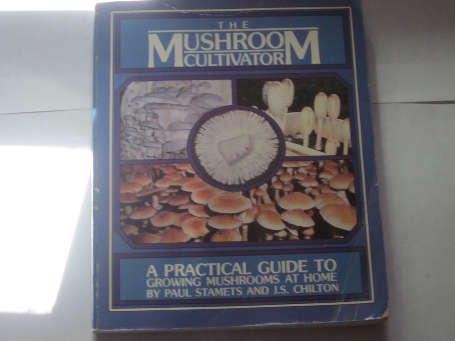Buy Mushroom Cultivator: A Practical Guide to Growing Mushrooms at Home (English, Paperback, Paul Stamets, J. S. Chilton) Online at Best Price - BookBajar