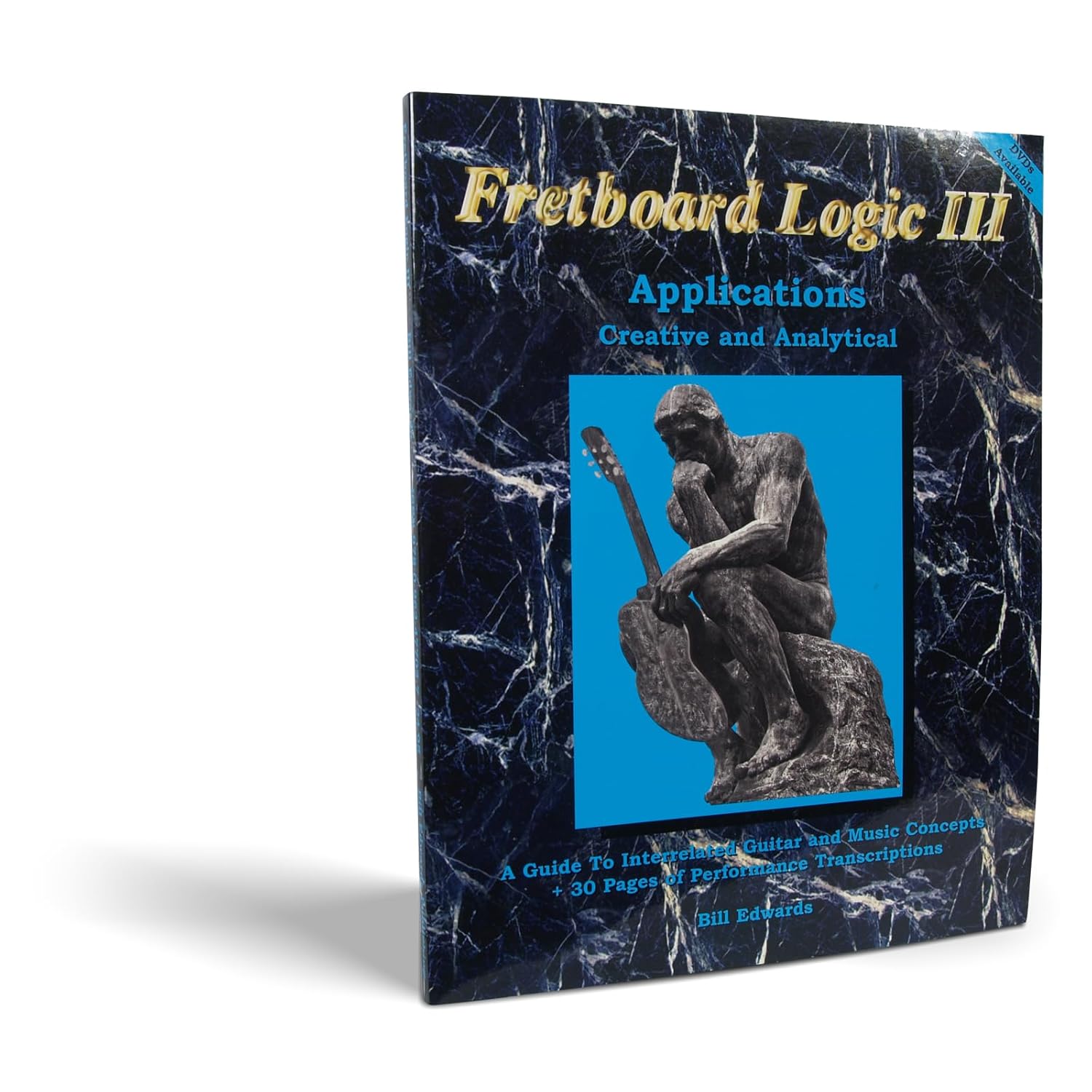 Buy Fretboard Logic III Applications: Creative and Analytical (English, Paperback, Edwards Bill) Online at Best Price - BookBajar