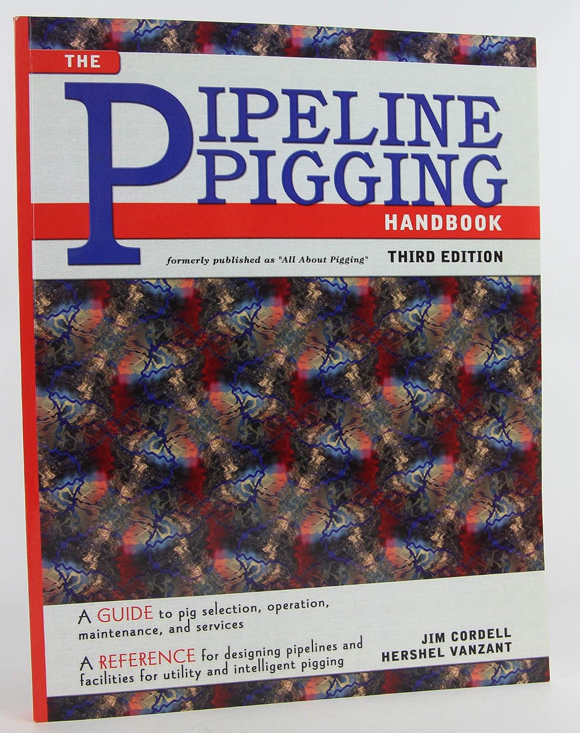 Buy Pipeline Pigging Handbook (English, Paperback, Unknown) Online at Best Price - BookBajar