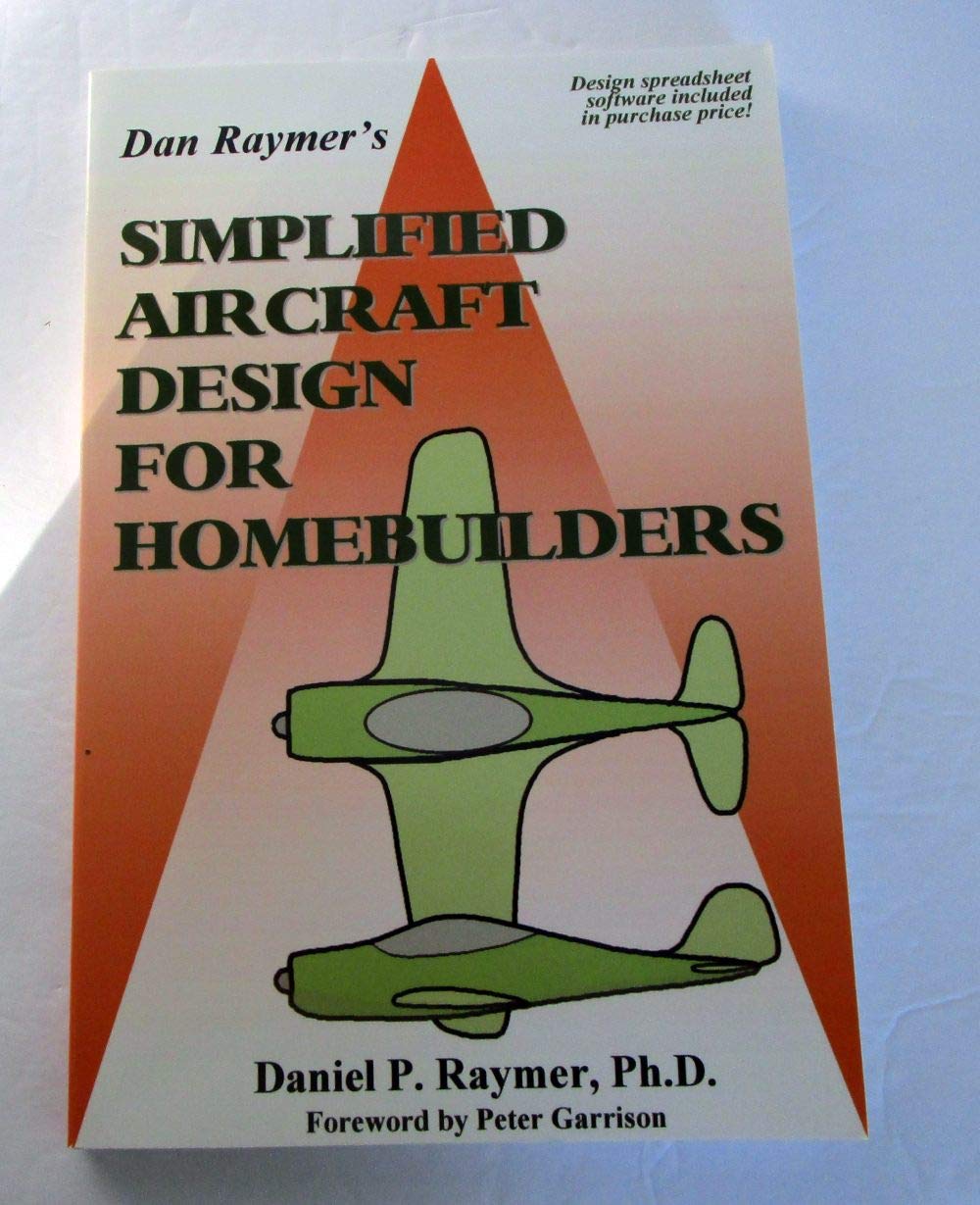Buy Simplified Aircraft Design for Homebuilders (English, Paperback, Daniel P. Raymer) Online at Best Price - BookBajar