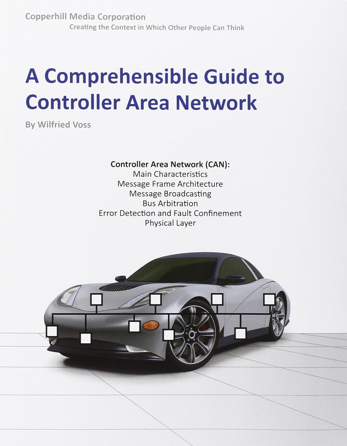Buy A Comprehensible Guide to Controller Area Network (English, Paperback, Wilfried Voss) Online at Best Price - BookBajar