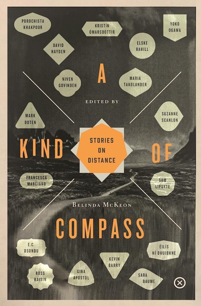 Buy A Kind of Compass: Stories on Distance (English, Paperback, Belinda McKeon) Online at Best Price - BookBajar