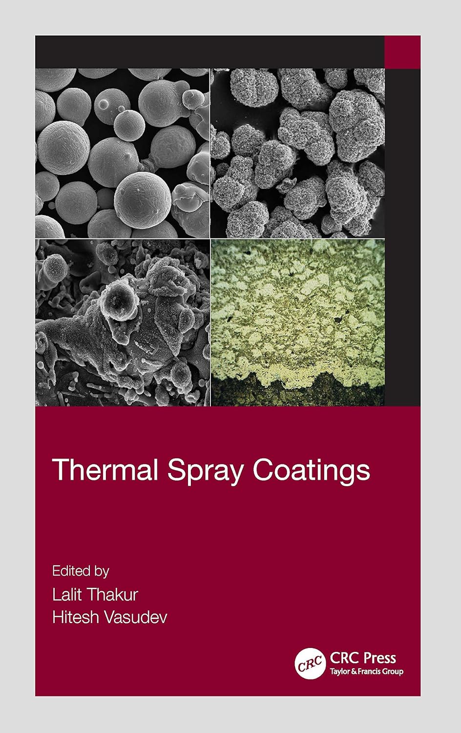 Buy Thermal Spray Coatings (English, Paperback, Lalit Thakur, Hitesh Vasudev) Online at Best Price - BookBajar