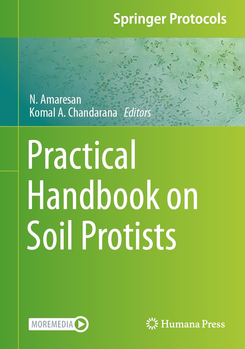 Buy Practical Handbook on Soil Protists (Springer Protocols Handbooks) (English, Paperback, N. Amaresan, Komal A. Chandarana) Online at Best Price - BookBajar