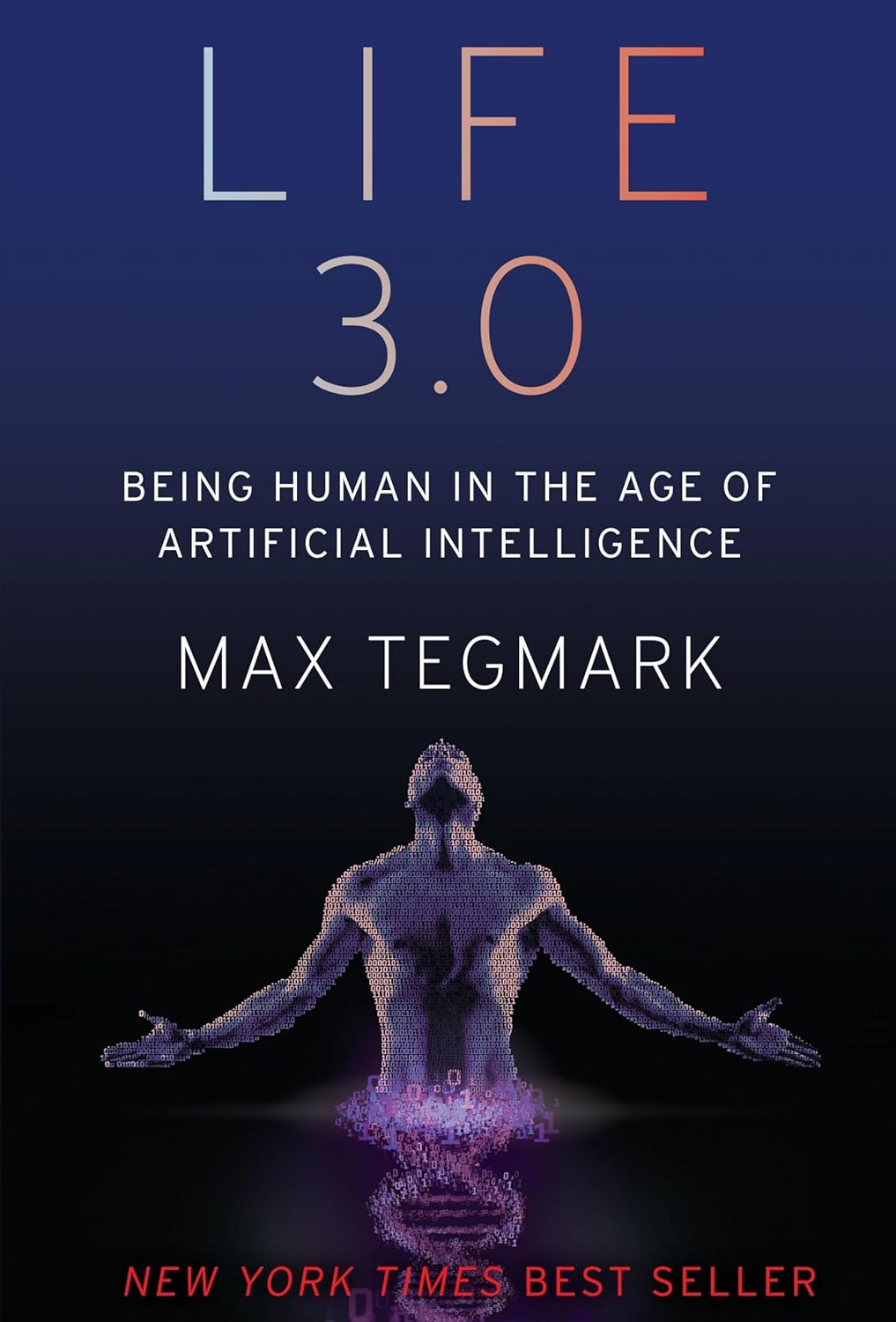 Buy Life 3.0: Being Human in the Age of Artificial Intelligence (English, Paperback, Max Tegmark) Online at Best Price - BookBajar
