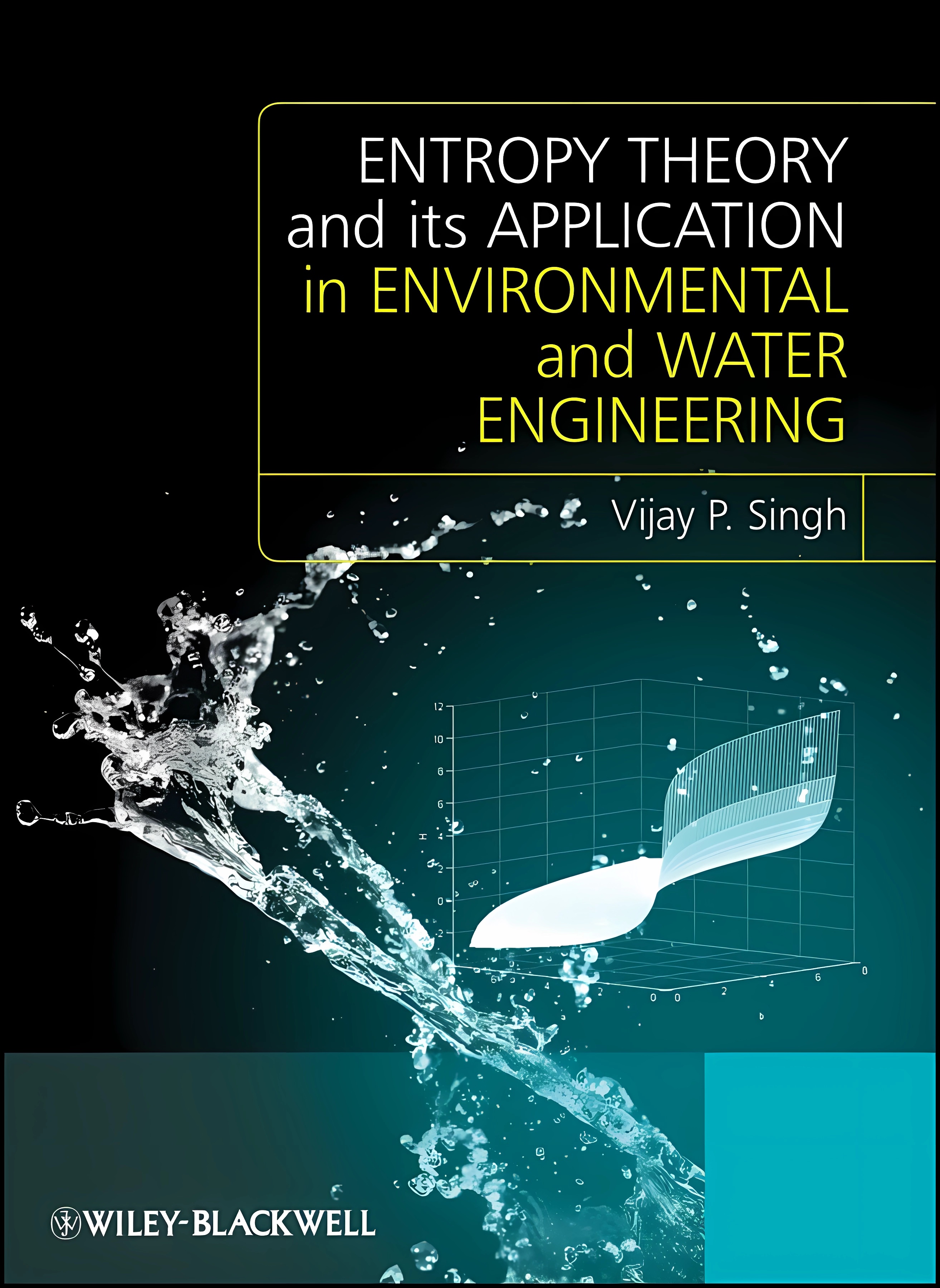 Buy Entropy Theory and its Application in Environmental and Water Engineering (English, Paperback, Unknown) Online at Best Price - BookBajar
