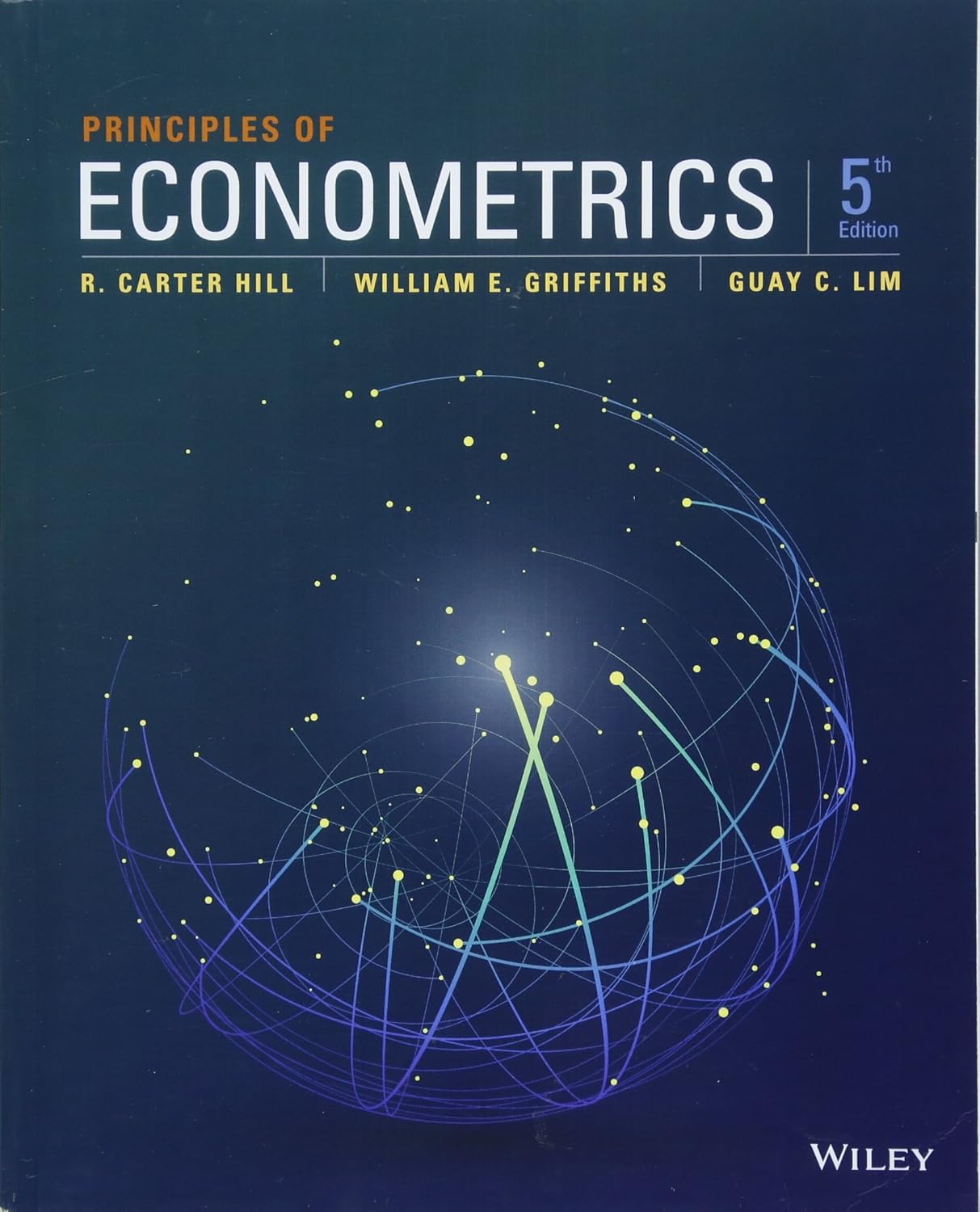 Buy Principles of Econometrics (English, Paperback, Guay C. Lim, R. Carter Hill, William E. Griffiths) Online at Best Price - BookBajar