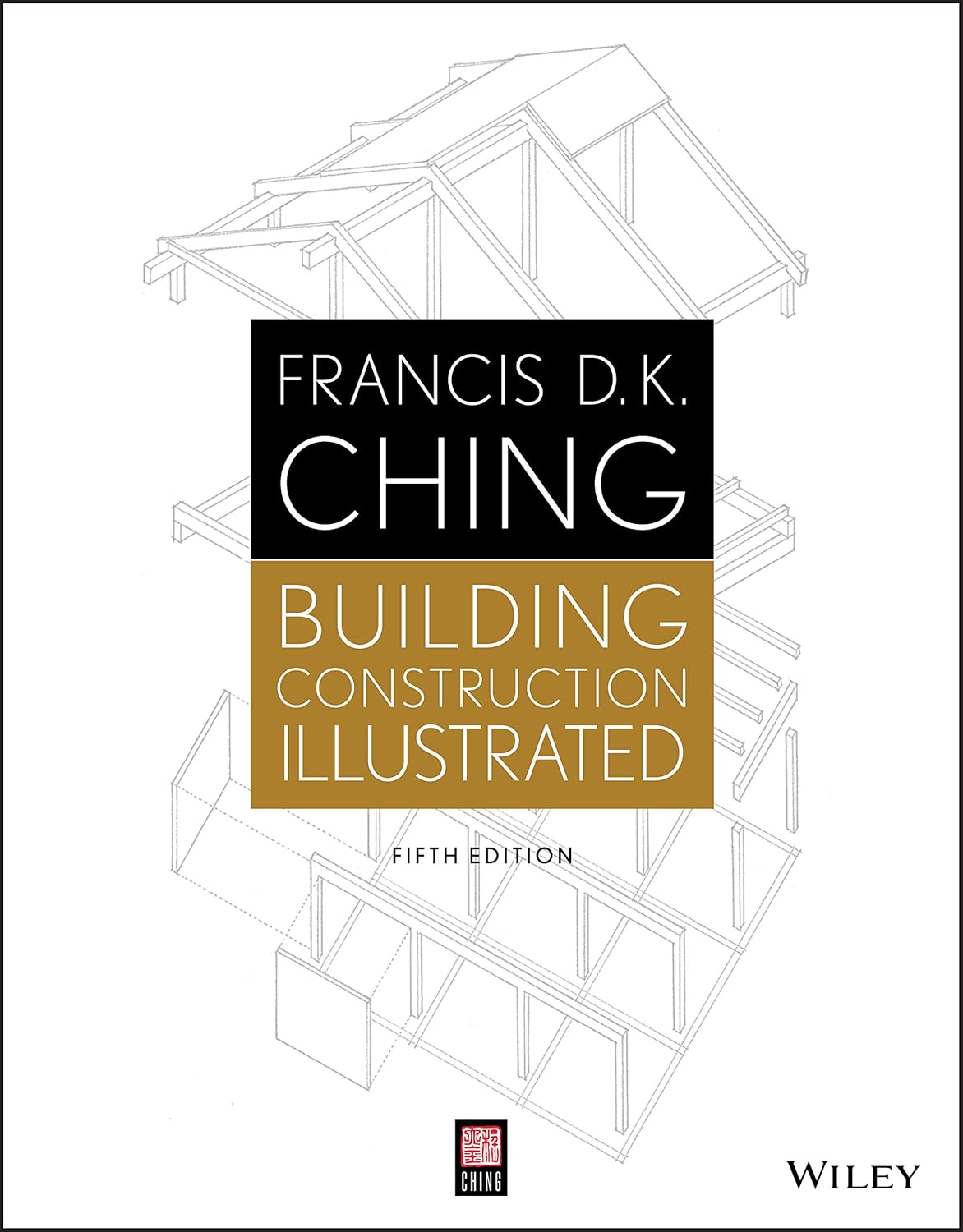 Buy Building Construction Illustrated (English, Paperback, Francis D. K. Ching) Online at Best Price - BookBajar