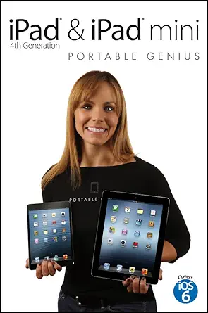 Buy iPad 4th Generation and iPad mini Portable Genius (English, Paperback, Paul McFedries) Online at Best Price - BookBajar