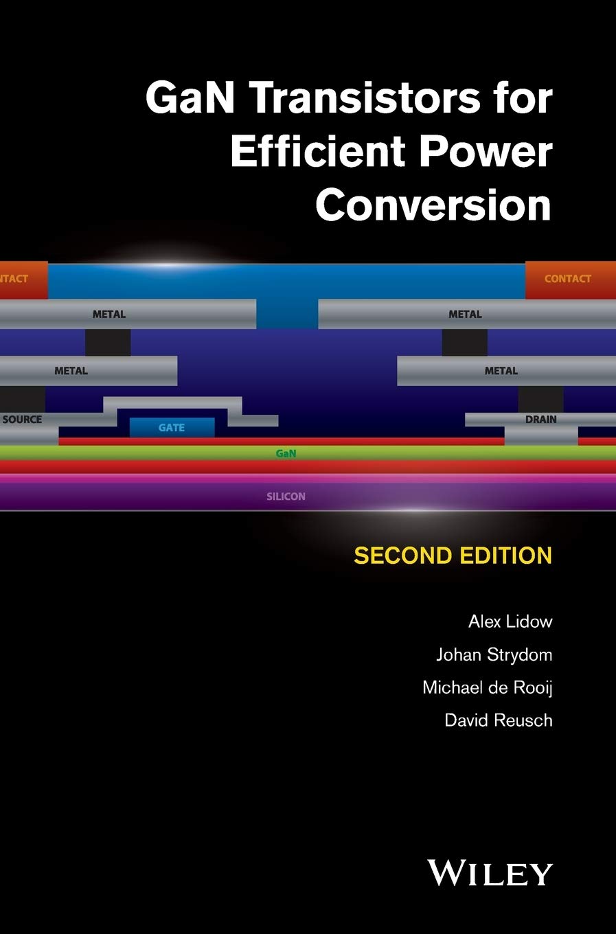 Buy GaN Transistors for Efficient Power Conversion (English, Hardcover, Alex Lidow, Johan Strydom, Michael De Rooij, David Reusch) Online at Best Price - BookBajar