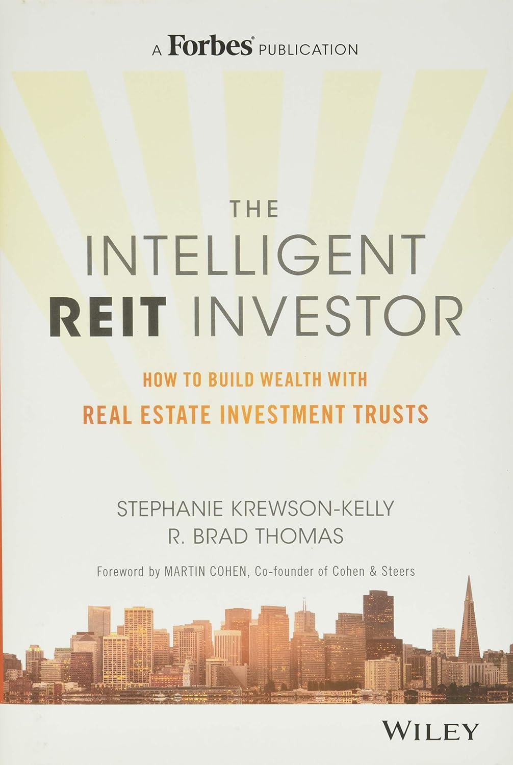 Buy The Intelligent REIT Investor (English, Hardcover, Stephanie Krewson-Kelly, R. Brad Thomas) Online at Best Price - BookBajar