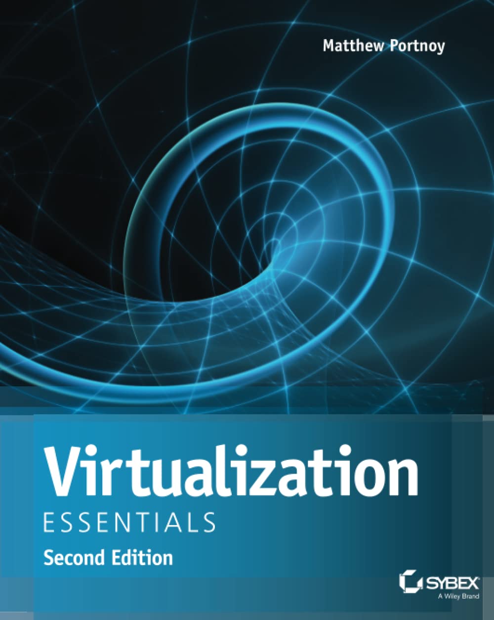 Buy Virtualization Essentials 2e (English, Paperback, Matthew Portnoy) Online at Best Price - BookBajar