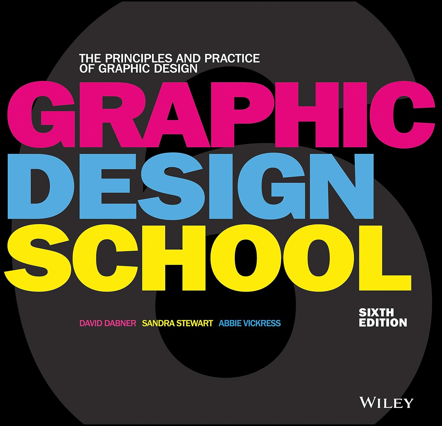 Buy Graphic Design School: The Principles and Practice of Graphic Design (English, Paperback, David Dabner, Sandra Stewart, Abbie Vickress) Online at Best Price - BookBajar