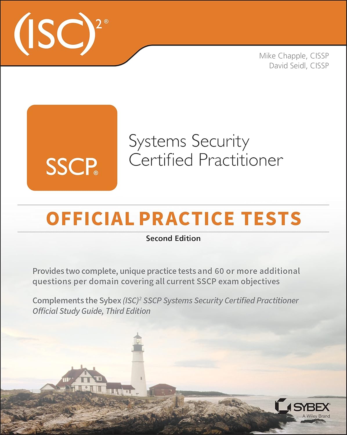 Buy IAC2 SSCP Systems Security Certified Practitioner: Official Practice Tests (English, Paperback, Mike Chapple) Online at Best Price - BookBajar