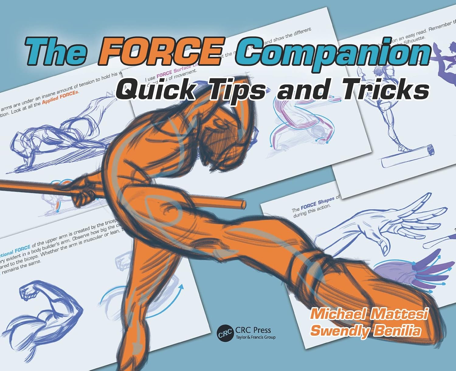 Buy The FORCE Companion: Quick Tips and Tricks (Force Drawing Series) (English, Paperback, Mike Mattesi, Swendly Benilia) Online at Best Price - BookBajar