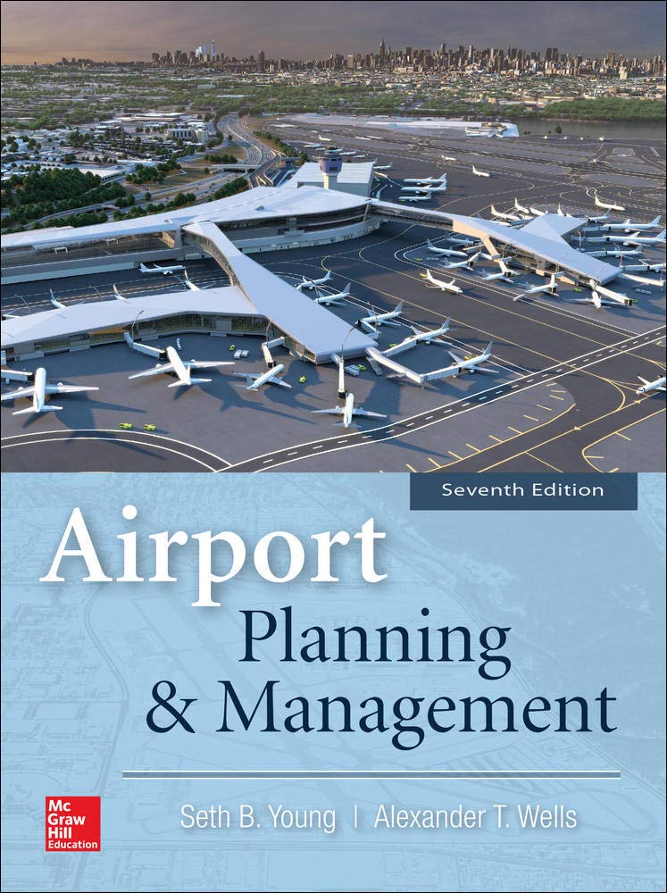 Airport Planning and Management (AVIATION) (English, Paperback, Seth B. Young, Alexander T. Wells) - Image 1 - BookBajar