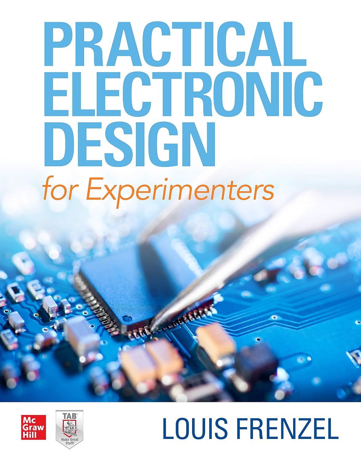 Buy Practical Electronic Design for Experimenters (ELECTRONICS) (English, Paperback, Louis E. Frenzel) Online at Best Price - BookBajar