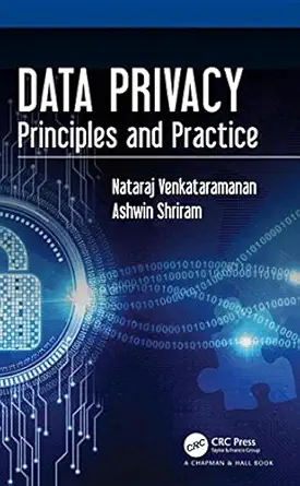 Buy Data Privacy: Principles and Practice (English, Paperback, Nataraj Venkataramanan) Online at Best Price - BookBajar