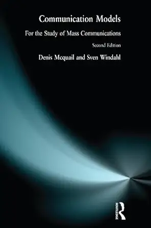 Buy Communication Models for the Study of Mass Communications (English, Paperback, Denis McQuail, Sven Windahl) Online at Best Price - BookBajar