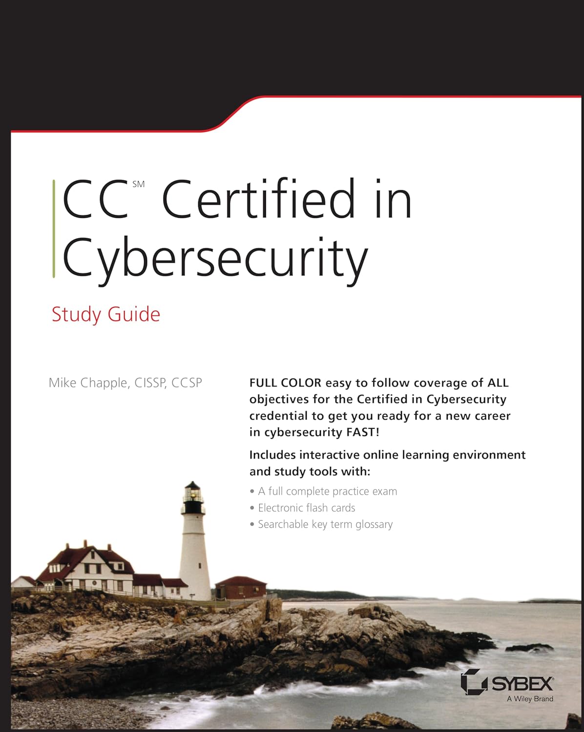 Buy CC Certified in Cybersecurity Study Guide (Sybex Study Guides) (English, Paperback, Mike Chapple) Online at Best Price - BookBajar