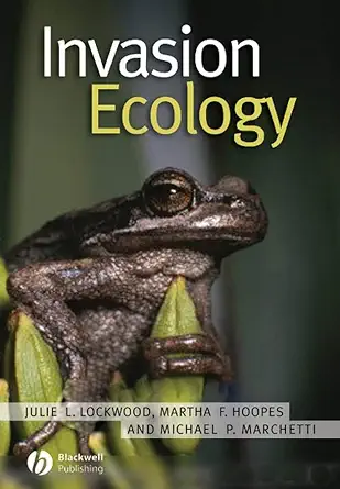 Buy Invasion Ecology (English, Paperback, Julie L. Lockwood, Martha F. Hoopes, Michael P. Marchetti) Online at Best Price - BookBajar