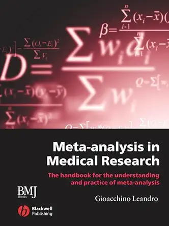 Buy Meta-analysis in Medical Research: The Handbook for the Understanding and Practice of Meta-analysis (English, Paperback, Gioacchino Leandro) Online at Best Price - BookBajar