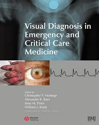 Visual Diagnosis in Emergency and Critical Care Medicine (English, Paperback, Christopher P. Holstege, Alexander B. Baer, Jesse M. Pines, William J... - Image 1 - BookBajar