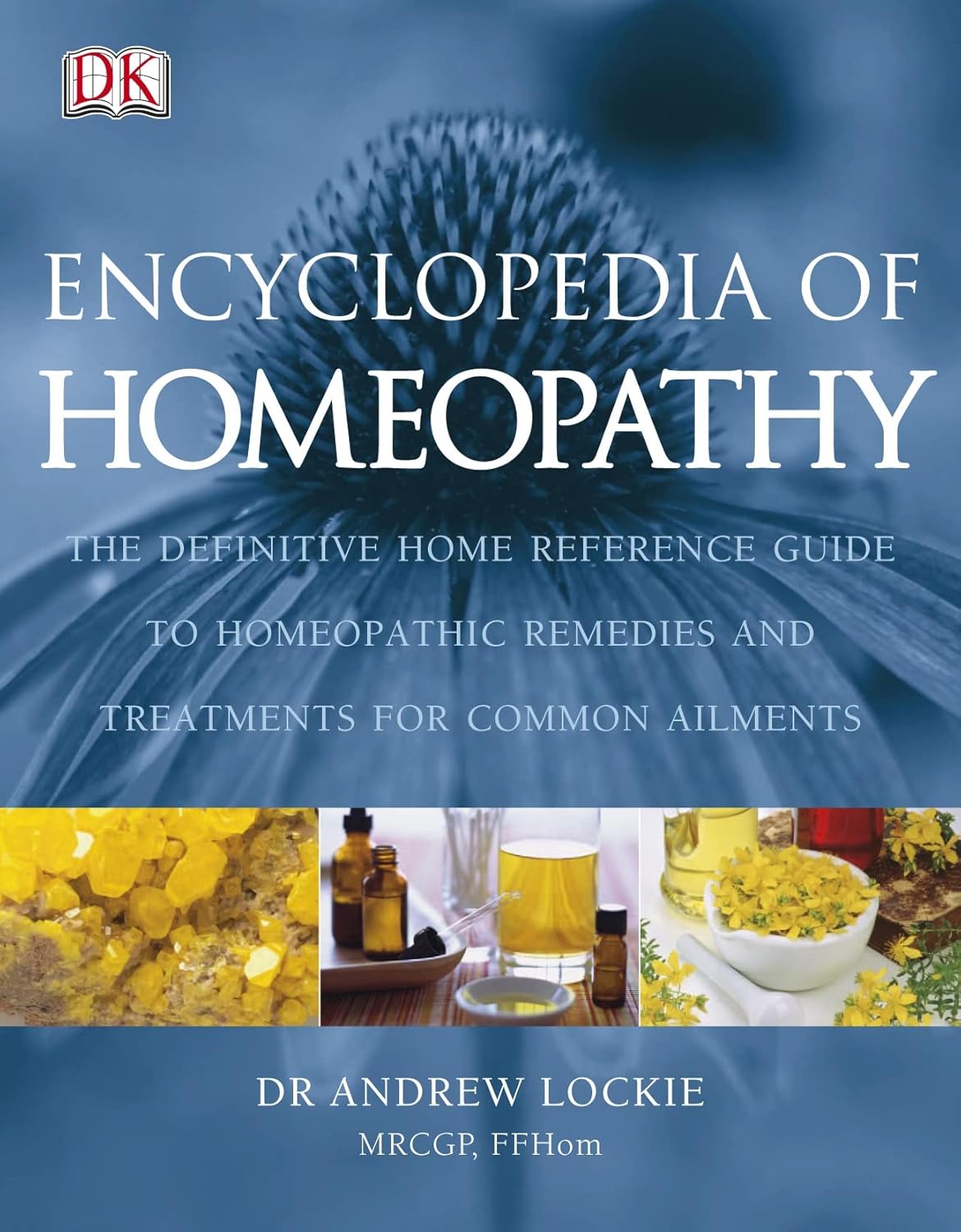 Encyclopedia of Homeopathy (English, Hardcover, Andrew Lockie) - Image 1 - BookBajar