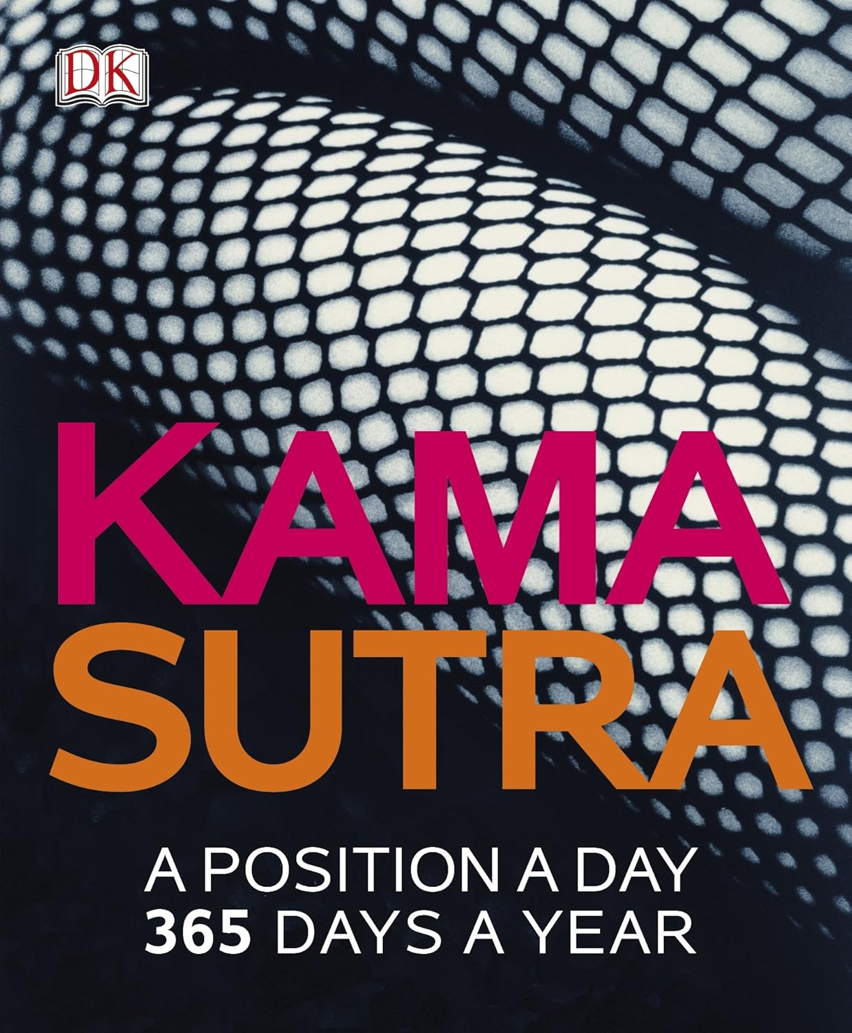 Buy Kama Sutra A Position A Day (English, Paperback, DK) Online at Best Price - BookBajar