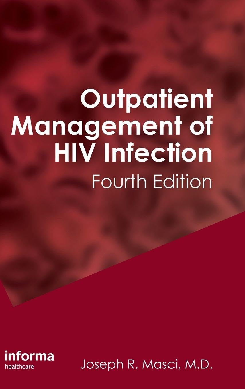 Buy Outpatient Management of HIV Infection (English, Paperback, Joseph Masci) Online at Best Price - BookBajar